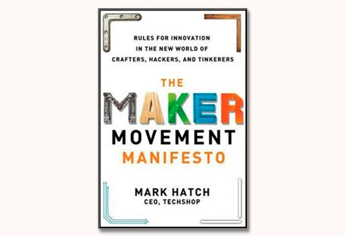BOOK The Maker Movement Manifesto