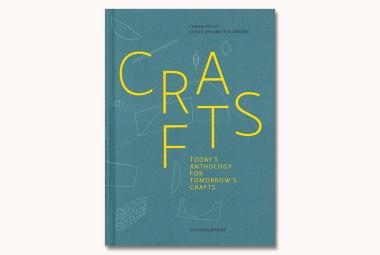 Crafts: Today's Anthology for Tomorrow's Crafts